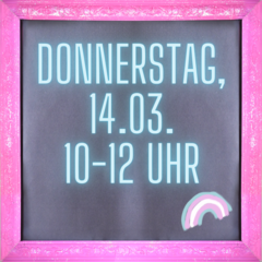 Bild mit Datum und Uhrzeit: 14.3.2024 von 10 bis 12 Uhr