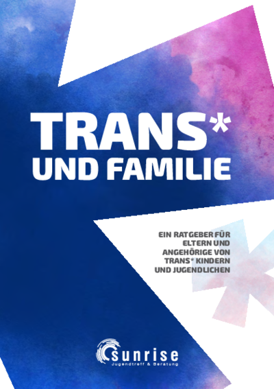 Ansicht der Frontseite und Link zur Broschüre Trans und Familie